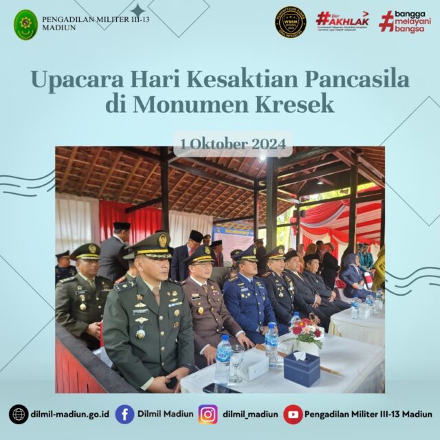 Selasa, 1 Oktober 2024

Bertempat di Monumen Kresek Desa Kresek, Kecamatan Wungu, Kabupaten Madiun, Jawa Timur, Kepala Pengadilan Militer III-13 Madiun, Letkol Chk Ahmad Efendi, S.H.,M.H menghadiri Upacara Hari Kesaktian Pancasila tanggal 1 Oktober 2024.